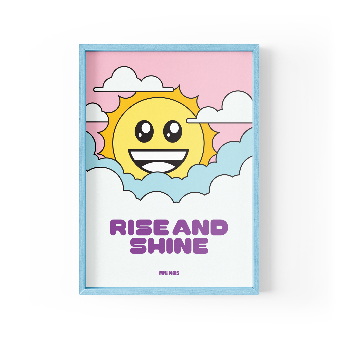 Rise And Shine Plakat